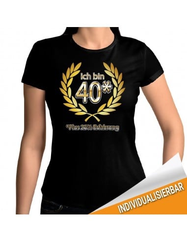 Ich bin 40 plus 25% Erfahrung T-shirt Hoodie Geburtstag 18,90 €