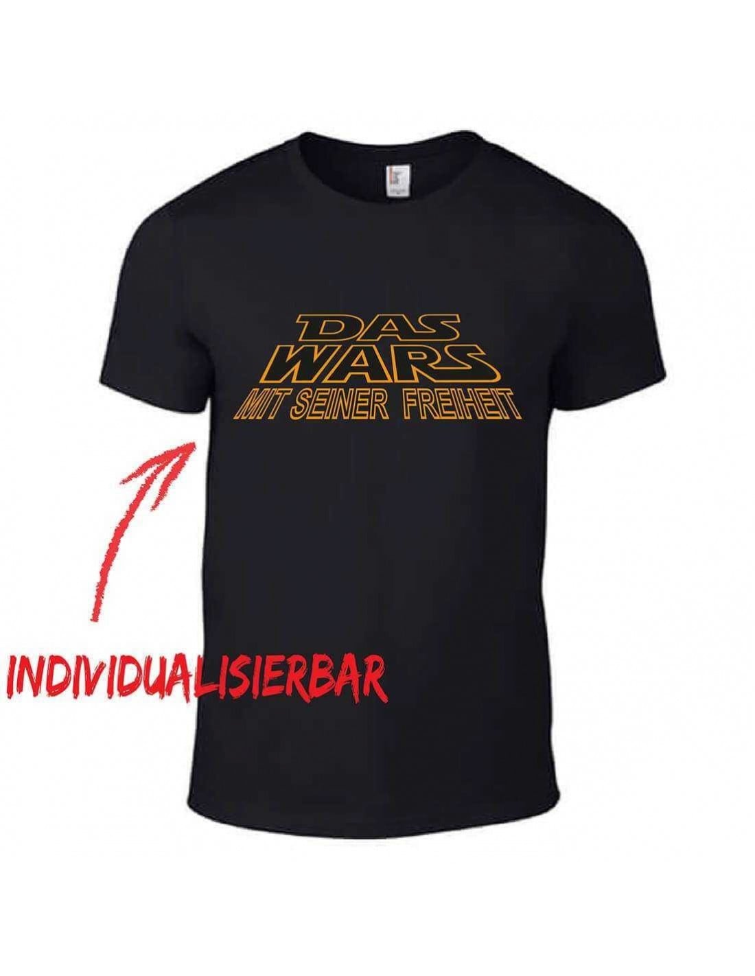 Das Wars mit seiner Freiheit JGA T Shirt